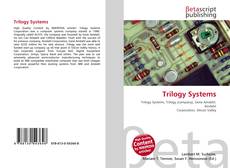 Copertina di Trilogy Systems
