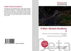 Capa do livro de X-Men: Mutant Academy 2 