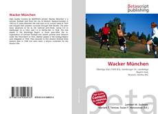 Capa do livro de Wacker München 