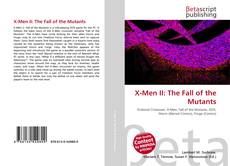 Couverture de X-Men II: The Fall of the Mutants