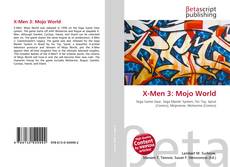 Couverture de X-Men 3: Mojo World