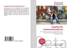 Couverture de Vagabond's Leukomelanoderma