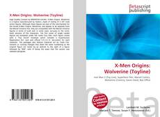 Buchcover von X-Men Origins: Wolverine (Toyline)