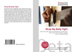 Buchcover von Wrap My Body Tight