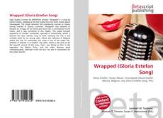 Buchcover von Wrapped (Gloria Estefan Song)