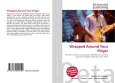 Buchcover von Wrapped Around Your Finger
