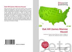 Couverture de Oak Hill (James Monroe House)