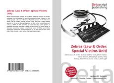 Buchcover von Zebras (Law & Order: Special Victims Unit)