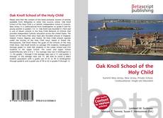 Couverture de Oak Knoll School of the Holy Child