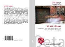Couverture de Wraith, Dialect