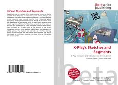Couverture de X-Play's Sketches and Segments