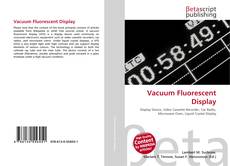 Vacuum Fluorescent Display的封面