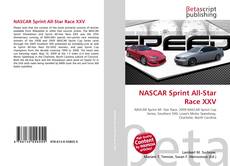 Bookcover of NASCAR Sprint All-Star Race XXV
