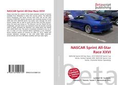 Bookcover of NASCAR Sprint All-Star Race XXVI