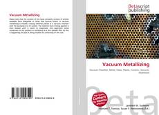 Bookcover of Vacuum Metallizing