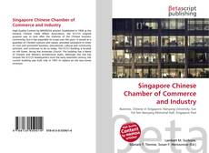 Couverture de Singapore Chinese Chamber of Commerce and Industry