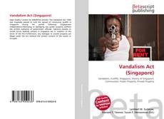 Buchcover von Vandalism Act (Singapore)