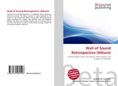 Couverture de Wall of Sound Retrospective (Album)
