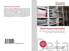 Shaw House and Centre的封面