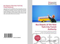 Buchcover von Bus Depots of the New York City Transit Authority