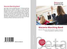Buchcover von Waconia Marching Band