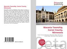 Buchcover von Waconia Township, Carver County, Minnesota