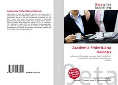 Couverture de Academia Fridericiana Halensis