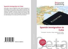 Copertina di Spanish Immigration to Cuba