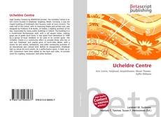Capa do livro de Ucheldre Centre 