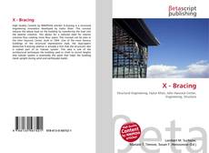 Couverture de X - Bracing