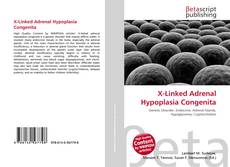 Couverture de X-Linked Adrenal Hypoplasia Congenita