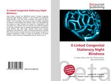 Bookcover of X-Linked Congenital Stationary Night Blindness