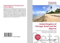 Portada del libro de United Kingdom of Portugal, Brazil and the Algarves