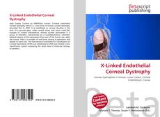 Capa do livro de X-Linked Endothelial Corneal Dystrophy 