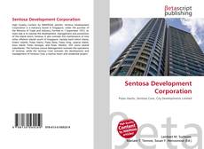 Copertina di Sentosa Development Corporation