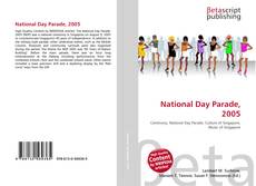 Copertina di National Day Parade, 2005