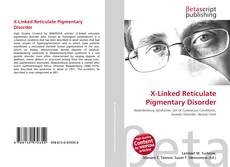 Copertina di X-Linked Reticulate Pigmentary Disorder