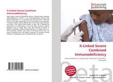 Couverture de X-Linked Severe Combined Immunodeficiency