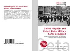 Couverture de United Kingdom and United States Military Ranks Compared