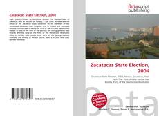 Couverture de Zacatecas State Election, 2004
