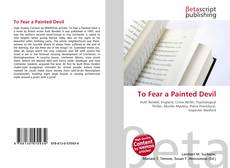 Portada del libro de To Fear a Painted Devil