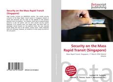 Buchcover von Security on the Mass Rapid Transit (Singapore)