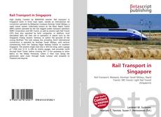 Rail Transport in Singapore的封面