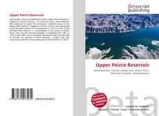 Bookcover of Upper Peirce Reservoir