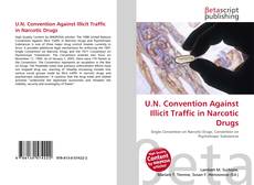 Обложка U.N. Convention Against Illicit Traffic in Narcotic Drugs