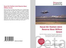 Copertina di Naval Air Station Joint Reserve Base Willow Grove