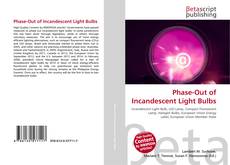 Copertina di Phase-Out of Incandescent Light Bulbs