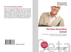 Copertina di Pei Hwa Secondary School