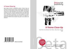 Copertina di X-Treme Close-Up