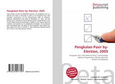 Copertina di Pengkalan Pasir by- Election, 2005